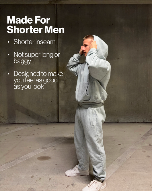 Made for shorter men grey